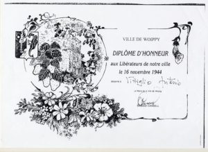 Diploma d’onore rilasciato ad Antonio Vittiglio dagli Amministratori del Comune di Woippy (Francia) ai liberatori della città avvenuta il 16 novembre 1944.